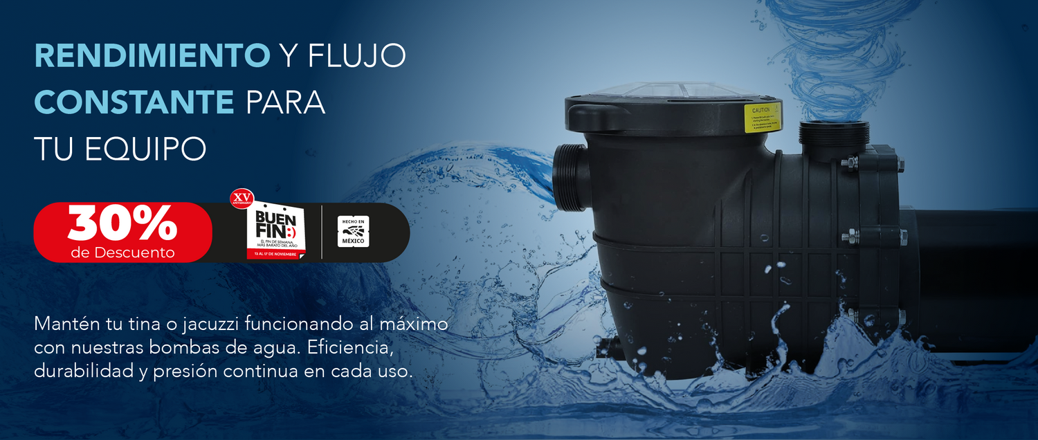 Motobombas para tinas, spas y albercas con 30% de descuento en el Buen Fin 2025. Calidad garantizada.