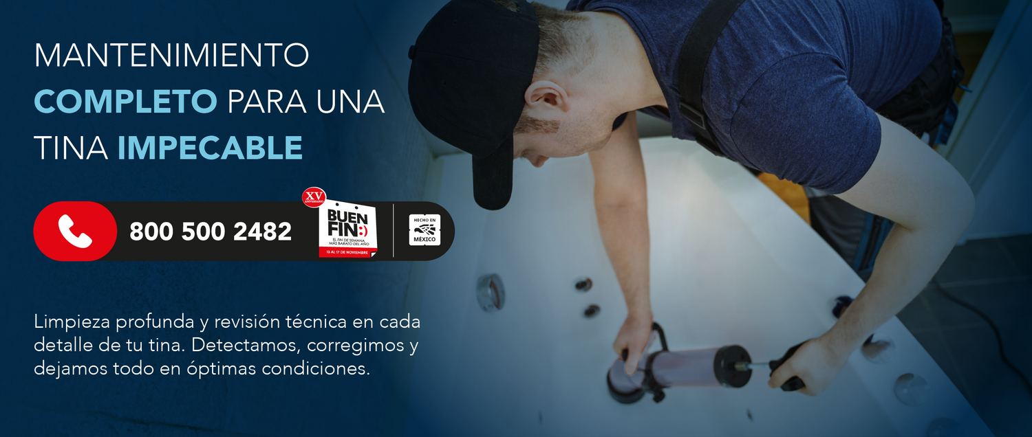 Mantenimiento preventivo y correctivo de tinas con técnicos especializados en México.