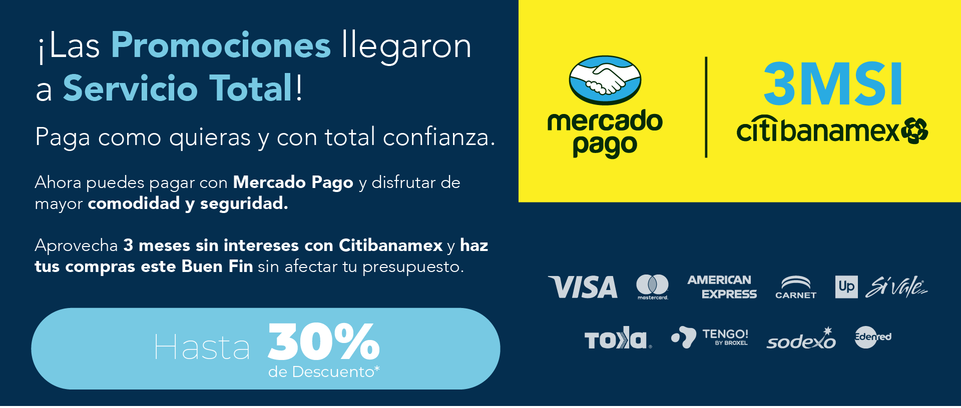 3 meses sin intereses con Mercado Pago y Citibanamex.
